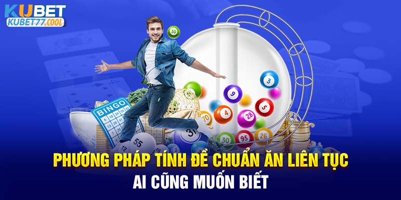 Phương pháp tính đề chuẩn ăn liên tục